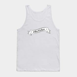 ReVeluv Tank Top